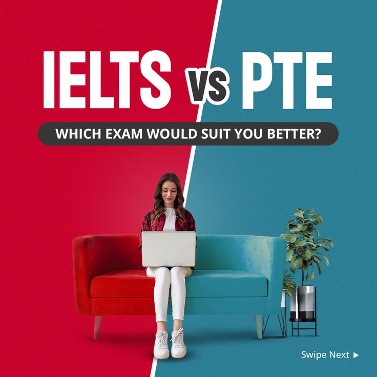 IELTS vs PTE Comparison - Find the Best Exam for Study or Migration